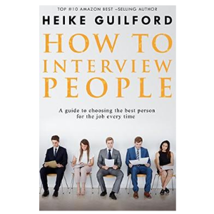 How To Interview <br>People